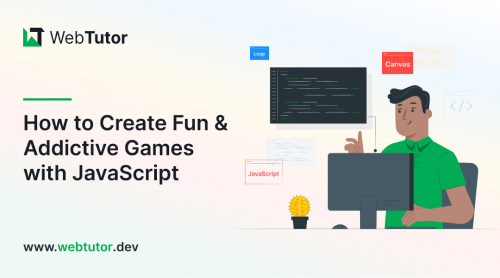 How to Create Games With JavaScript