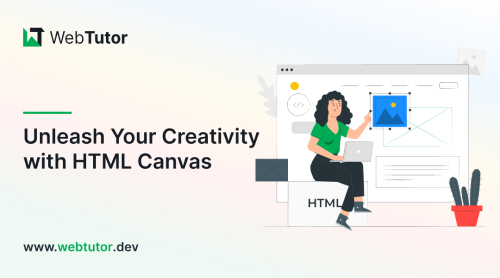 Unleash Your Creativity with HTML Canvas