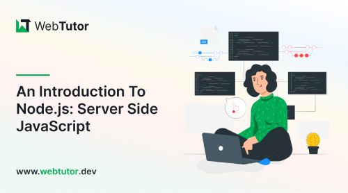 An Introduction To  Node.js: Server Side JavaScript